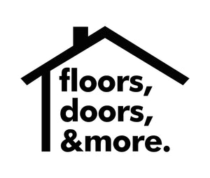 Floors Doors and More Co.